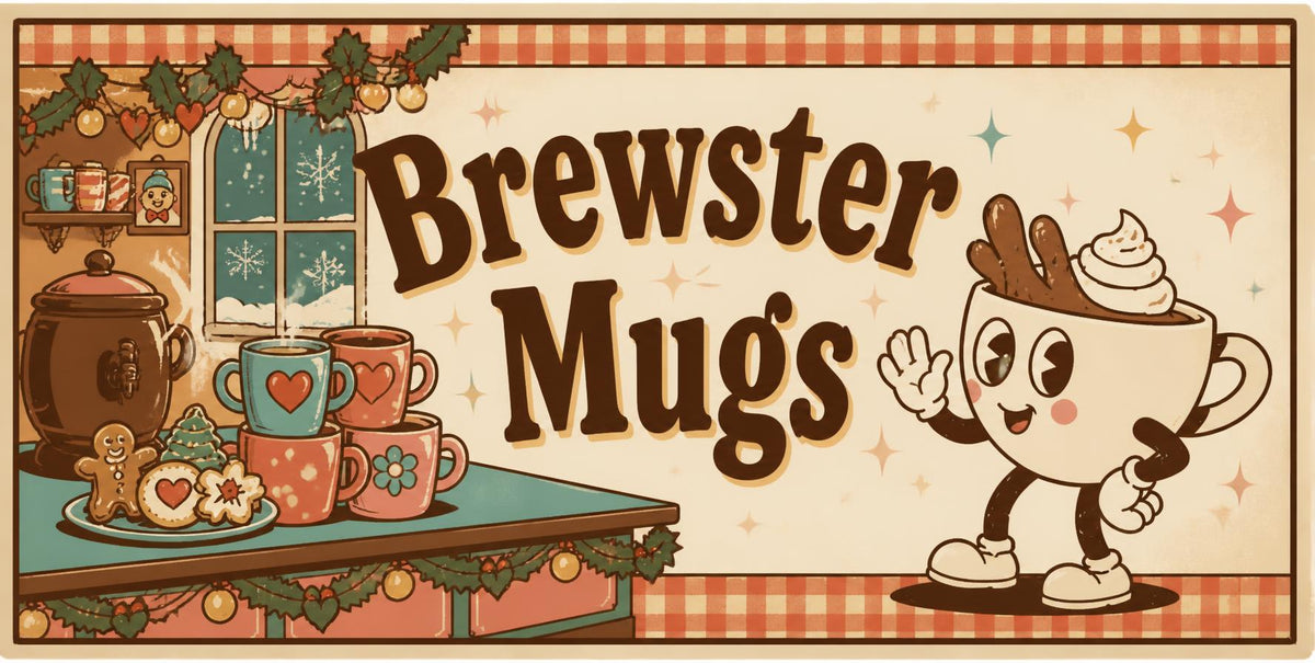 Brewster Mugs: Brewster the coffee cup character waving beside a stack of festive mugs