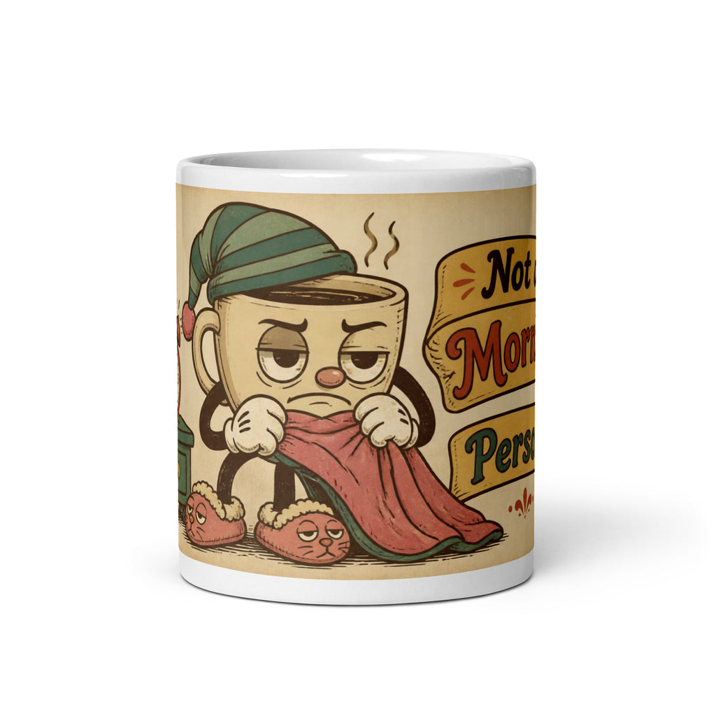 Not a Morning Person 11 oz mug, front view