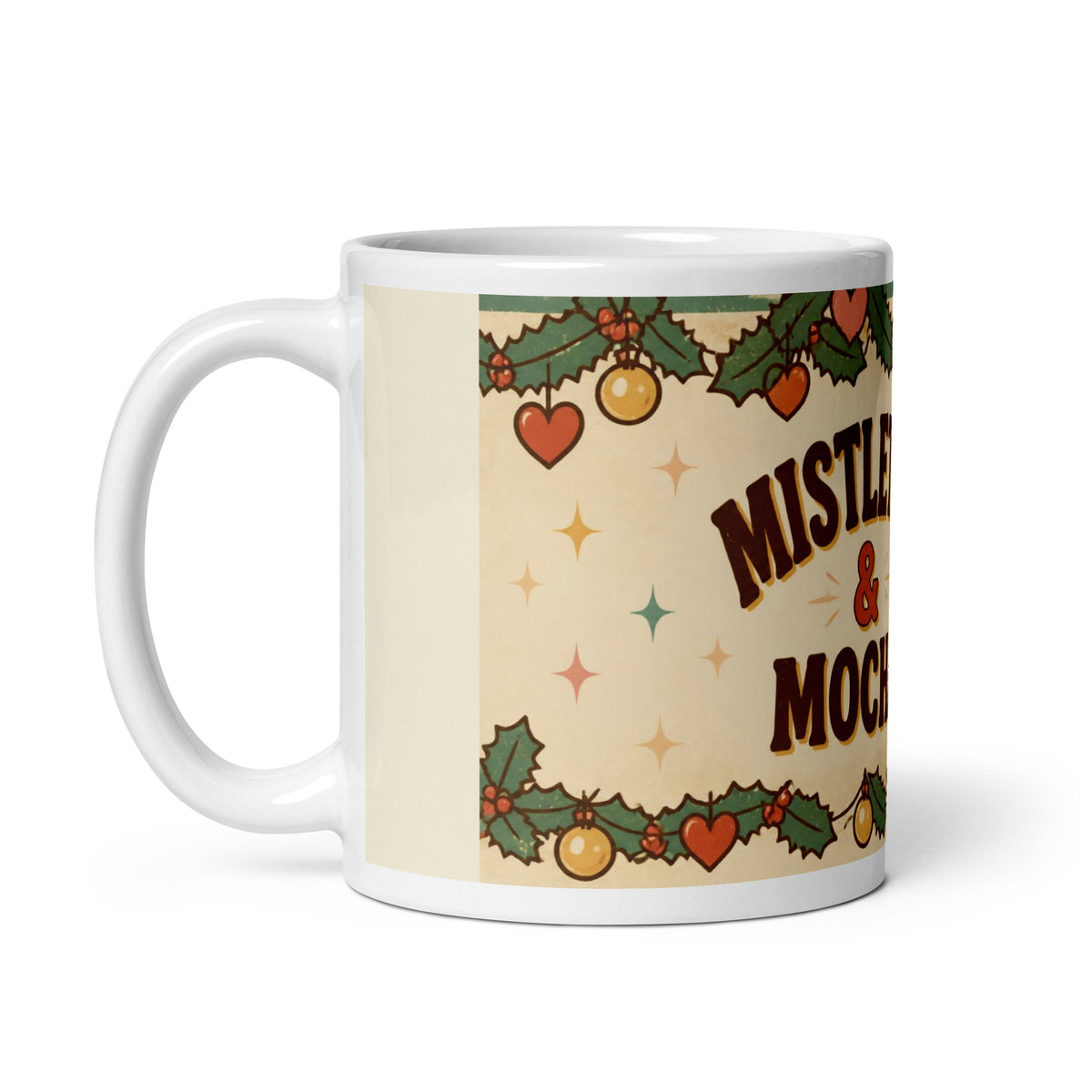 Mistletoe & Mocha 11 oz mug, handle on the left