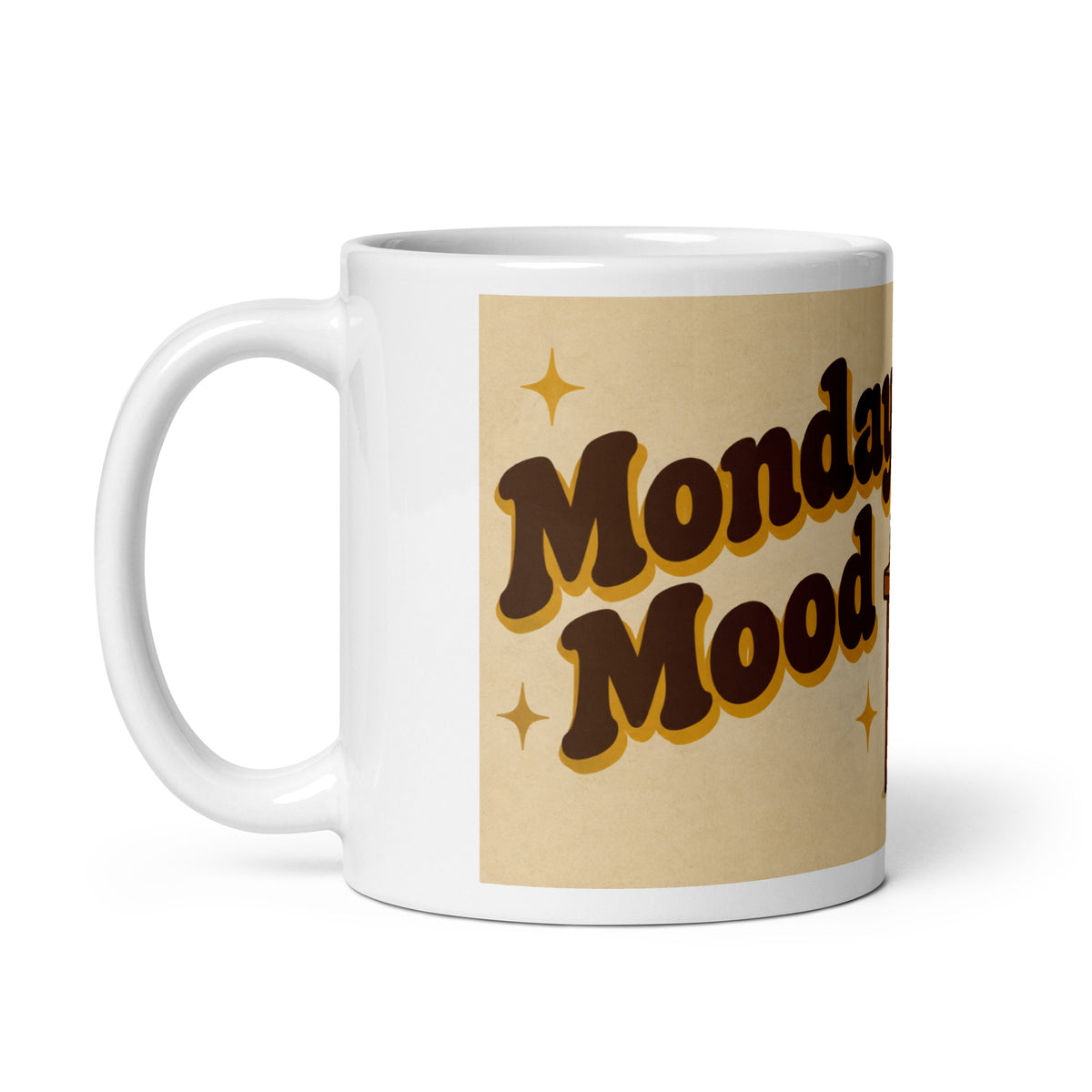 Monday Mood 11 oz mug, handle on the left