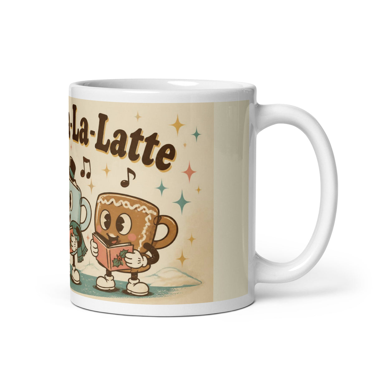Fa-La-La-La-Latte 11 oz mug, handle on the right