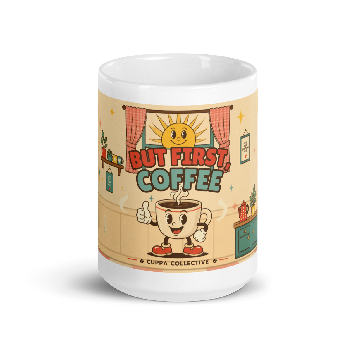 But First, Coffee 15 oz mug, front view: Brewster the smiling cartoon cup greeting the sunrise in a retro kitchen
