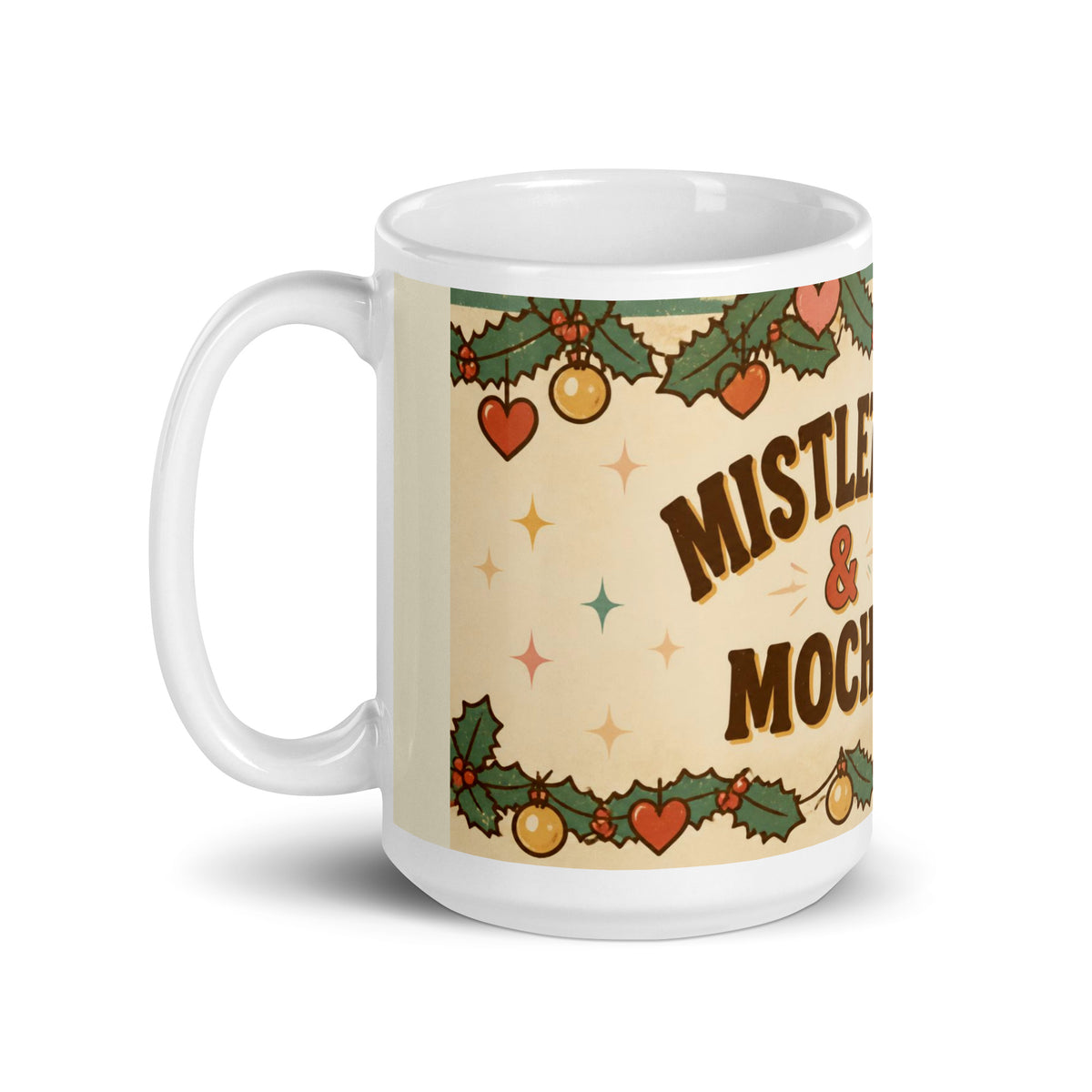 Mistletoe & Mocha 15 oz mug, handle on the left