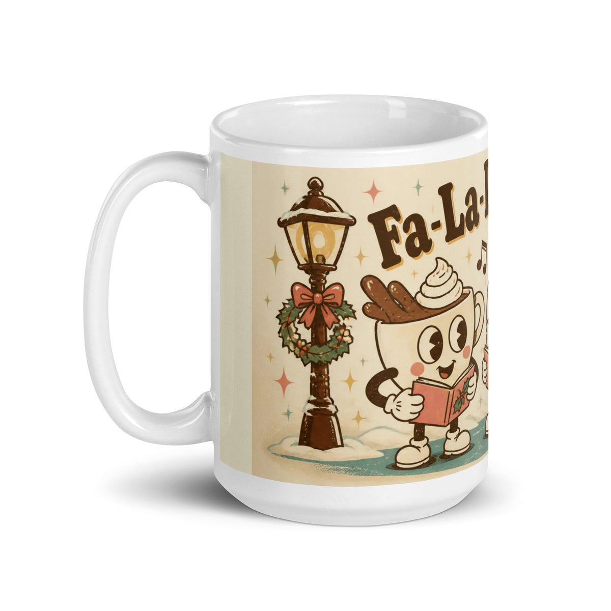 Fa-La-La-La-Latte 15 oz mug, handle on the left