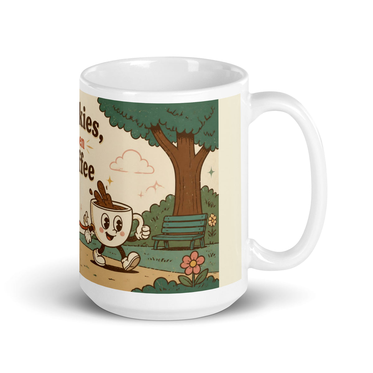 Walkies, Then Coffee 15 oz mug, handle on the right