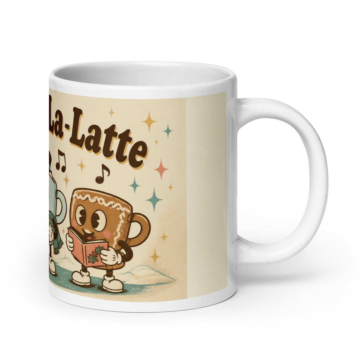 Fa-La-La-La-Latte 20 oz mug, handle on the right